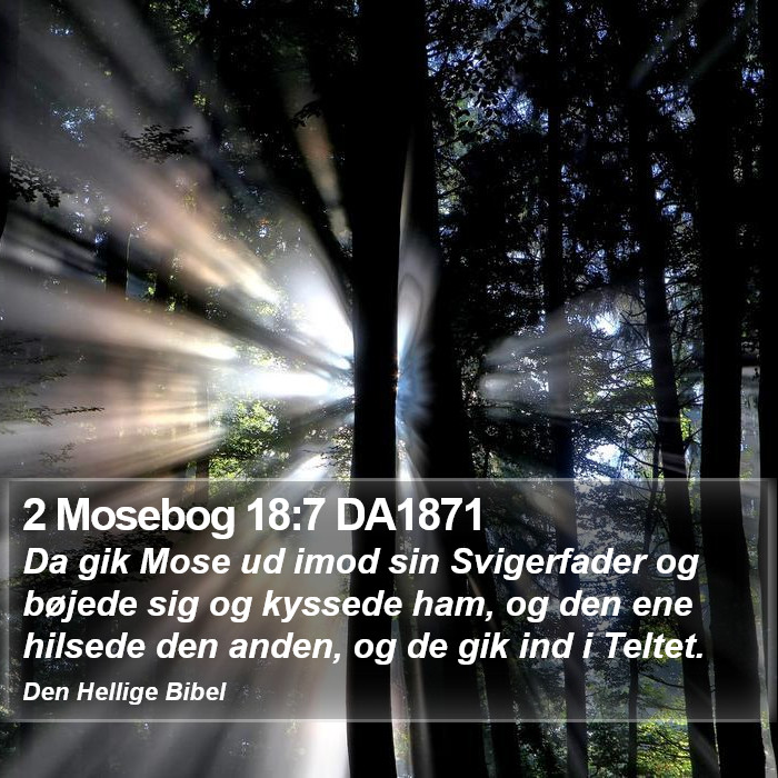 2 Mosebog 18:7 DA1871 Bible Study