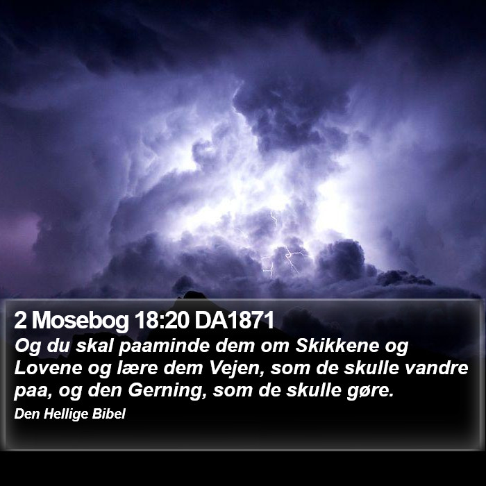 2 Mosebog 18:20 DA1871 Bible Study