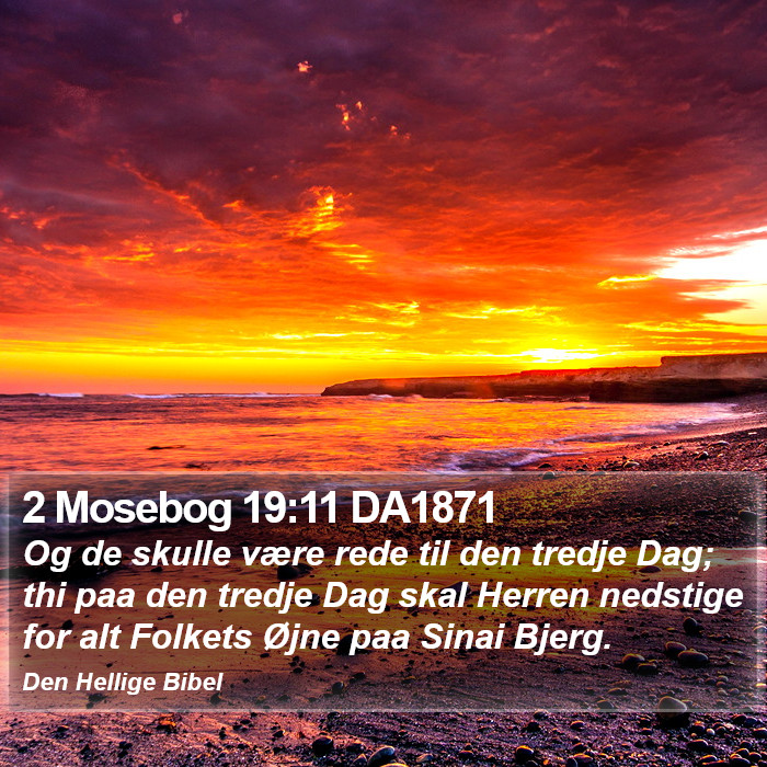 2 Mosebog 19:11 DA1871 Bible Study