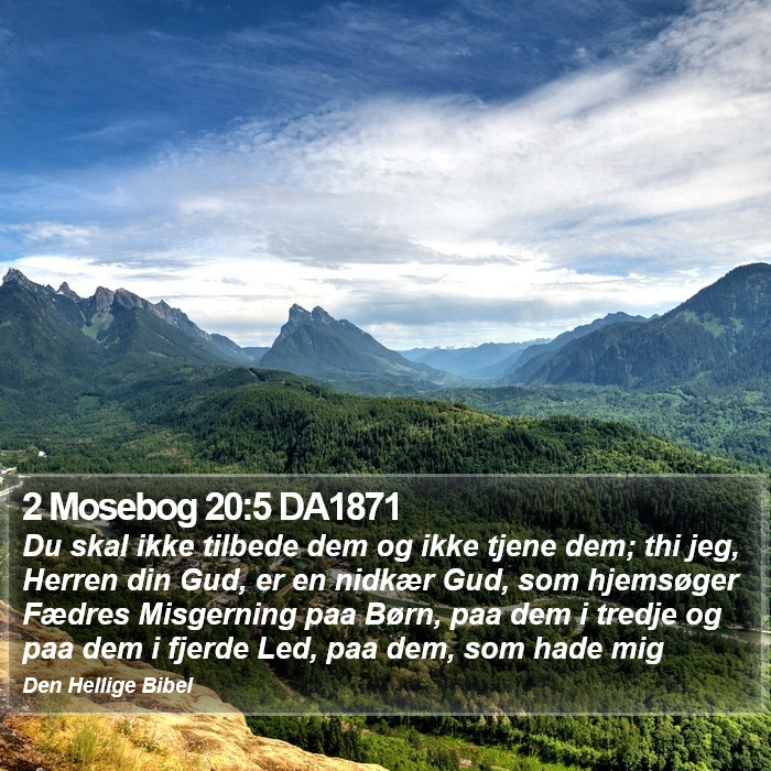 2 Mosebog 20:5 DA1871 Bible Study