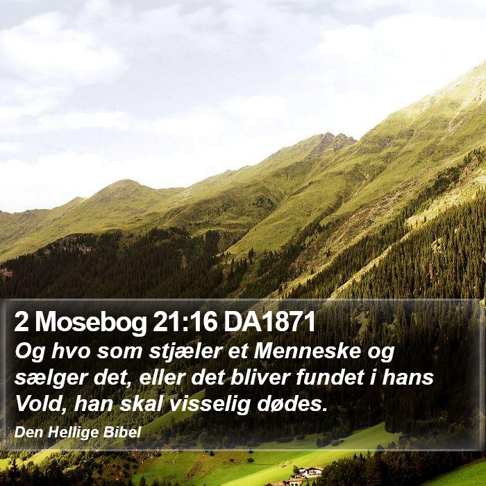 2 Mosebog 21:16 DA1871 Bible Study