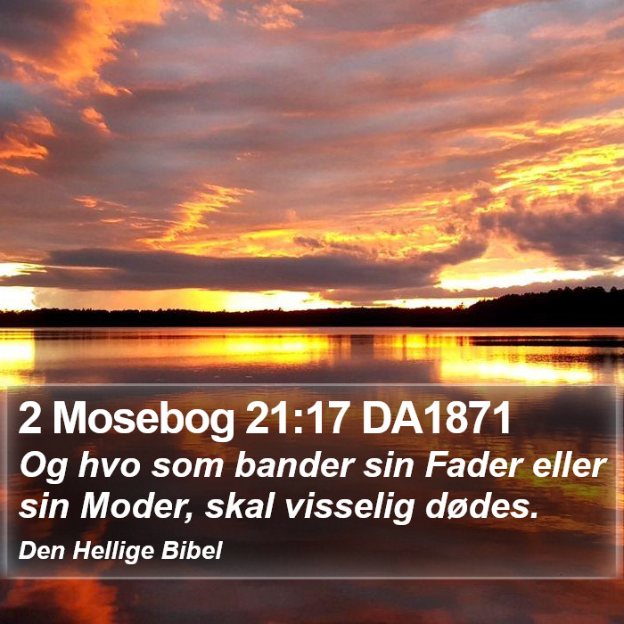 2 Mosebog 21:17 DA1871 Bible Study