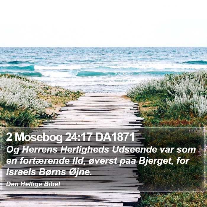 2 Mosebog 24:17 DA1871 Bible Study