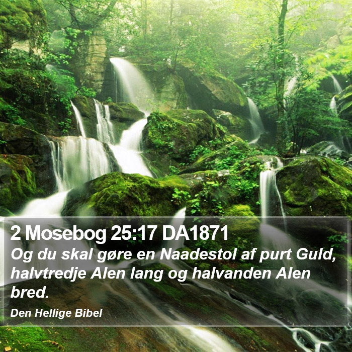 2 Mosebog 25:17 DA1871 Bible Study