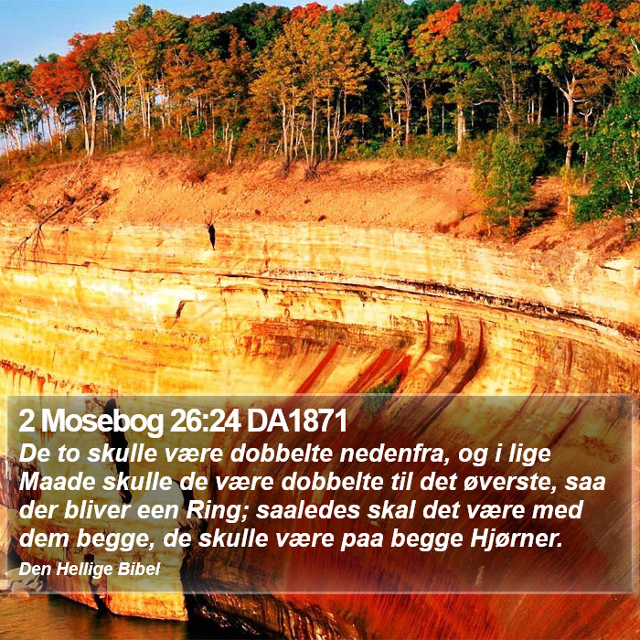 2 Mosebog 26:24 DA1871 Bible Study