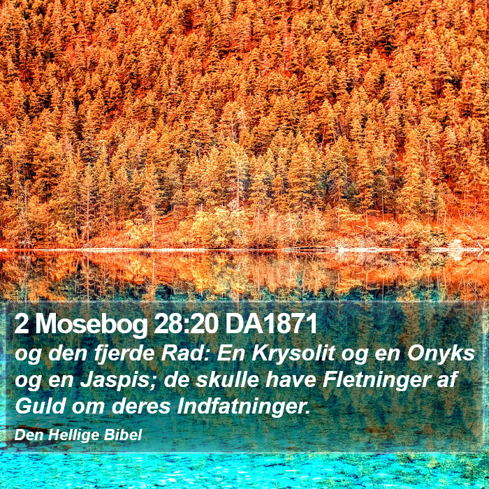 2 Mosebog 28:20 DA1871 Bible Study