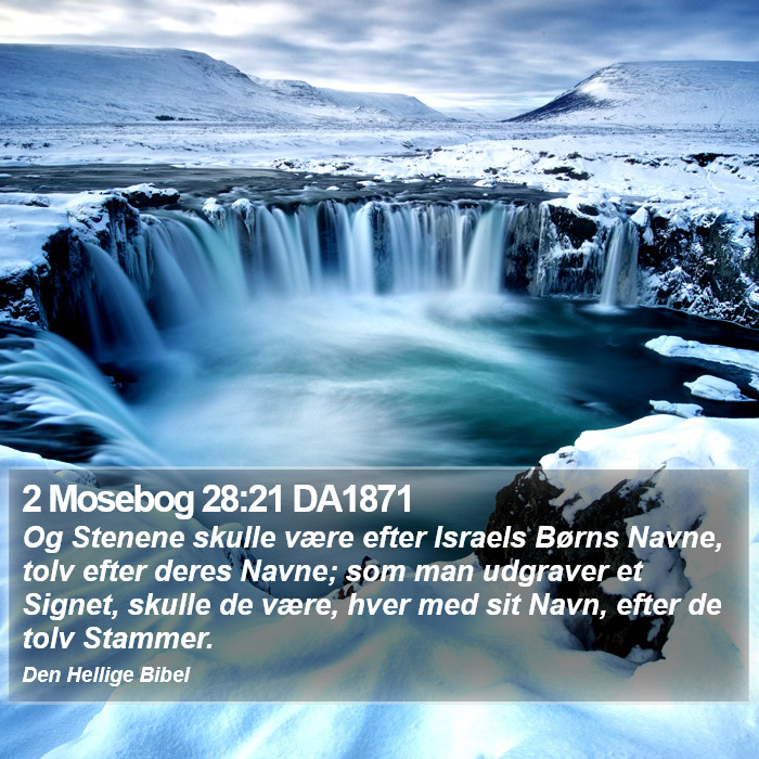 2 Mosebog 28:21 DA1871 Bible Study