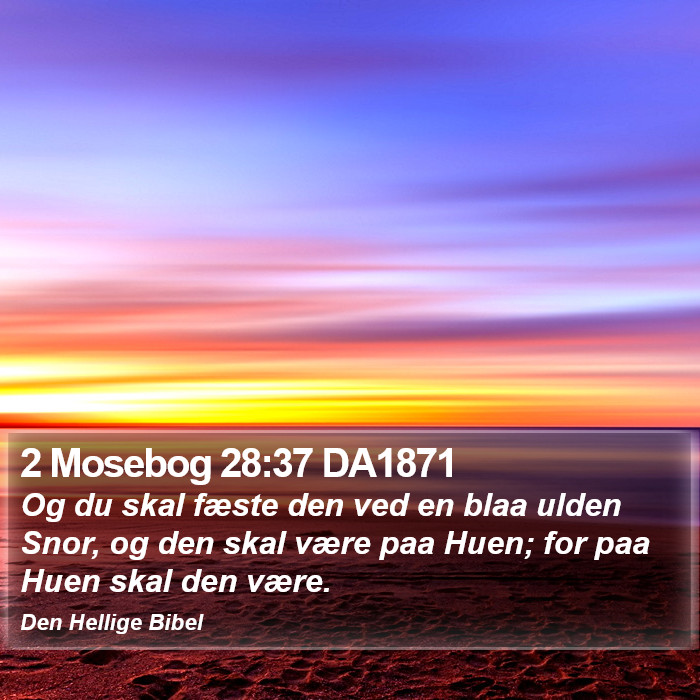 2 Mosebog 28:37 DA1871 Bible Study