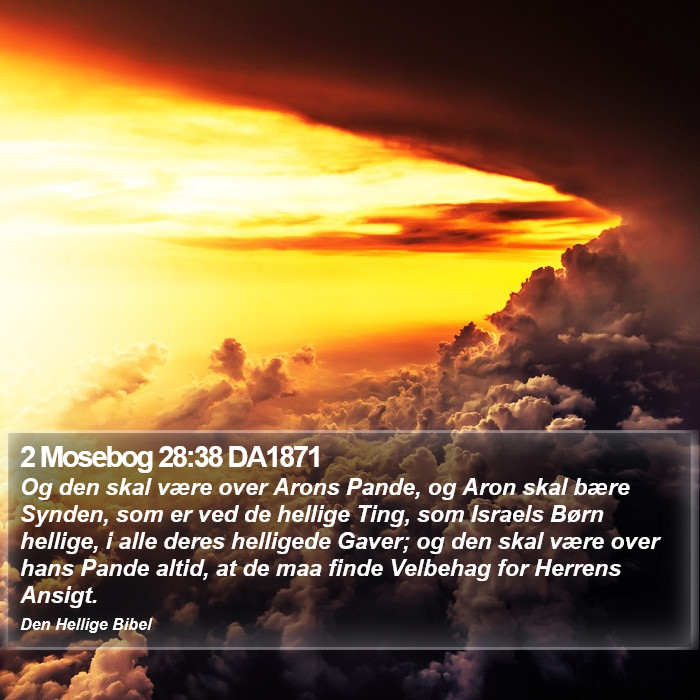 2 Mosebog 28:38 DA1871 Bible Study