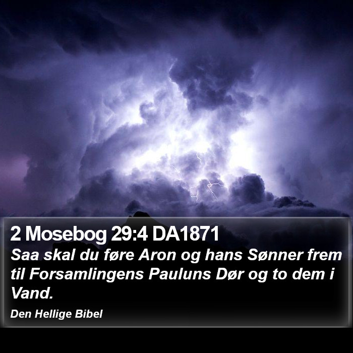 2 Mosebog 29:4 DA1871 Bible Study