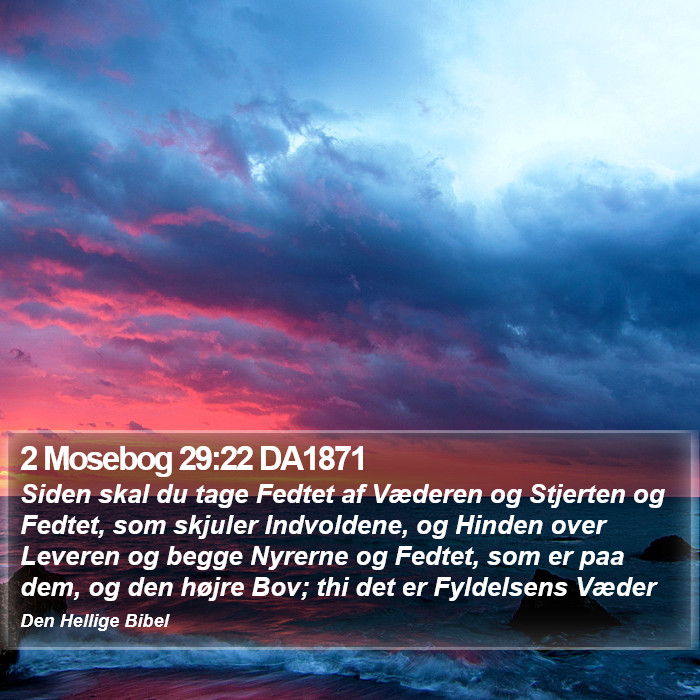 2 Mosebog 29:22 DA1871 Bible Study