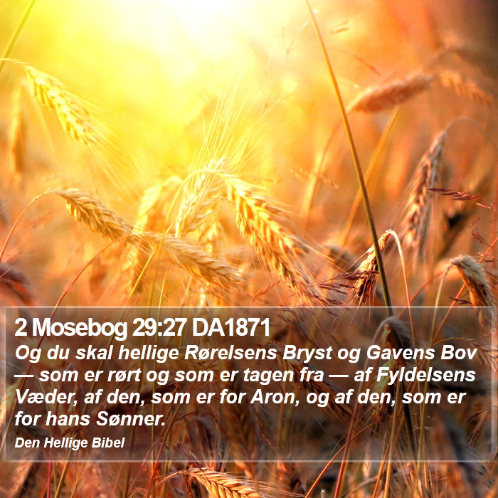 2 Mosebog 29:27 DA1871 Bible Study