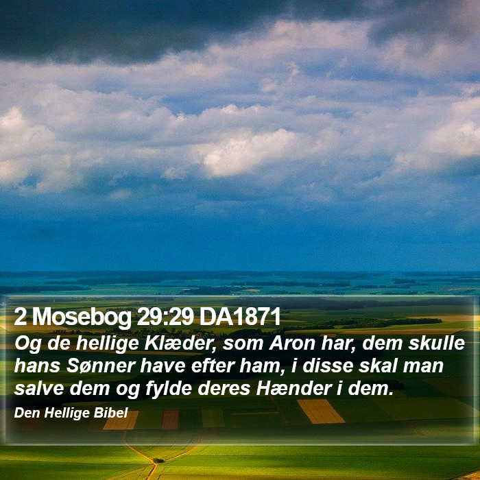 2 Mosebog 29:29 DA1871 Bible Study