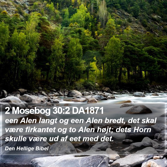 2 Mosebog 30:2 DA1871 Bible Study