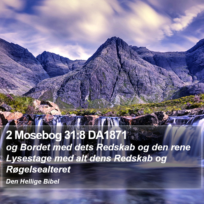 2 Mosebog 31:8 DA1871 Bible Study