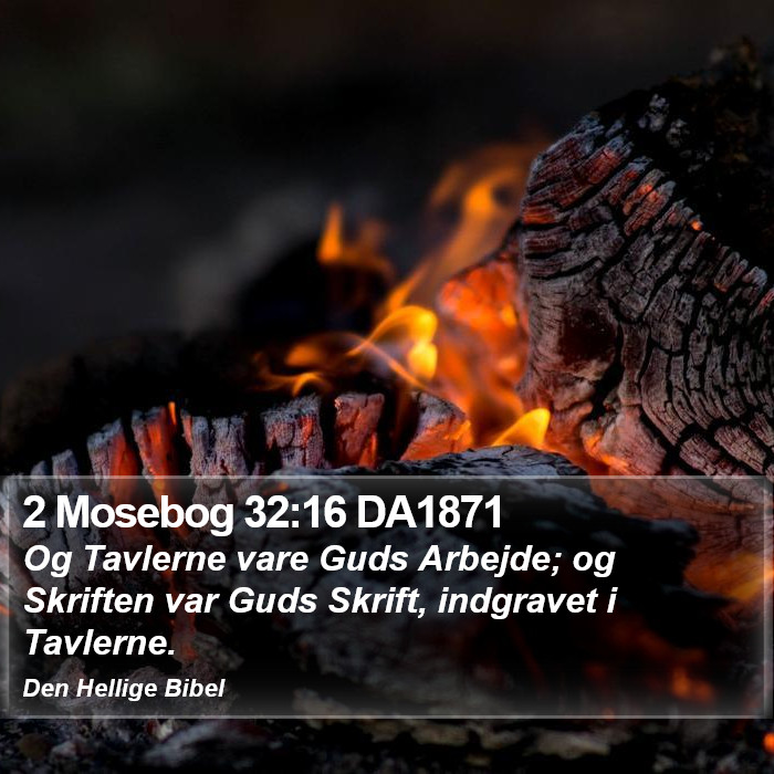 2 Mosebog 32:16 DA1871 Bible Study