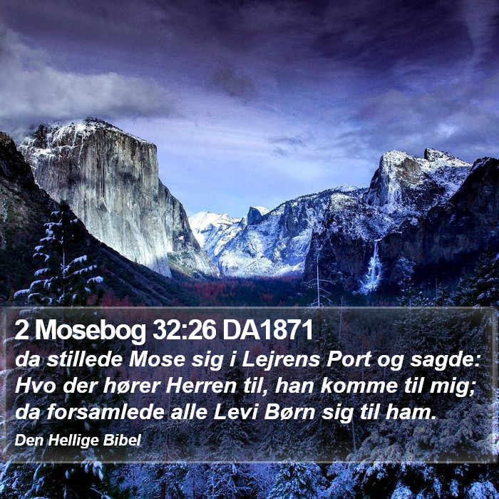 2 Mosebog 32:26 DA1871 Bible Study