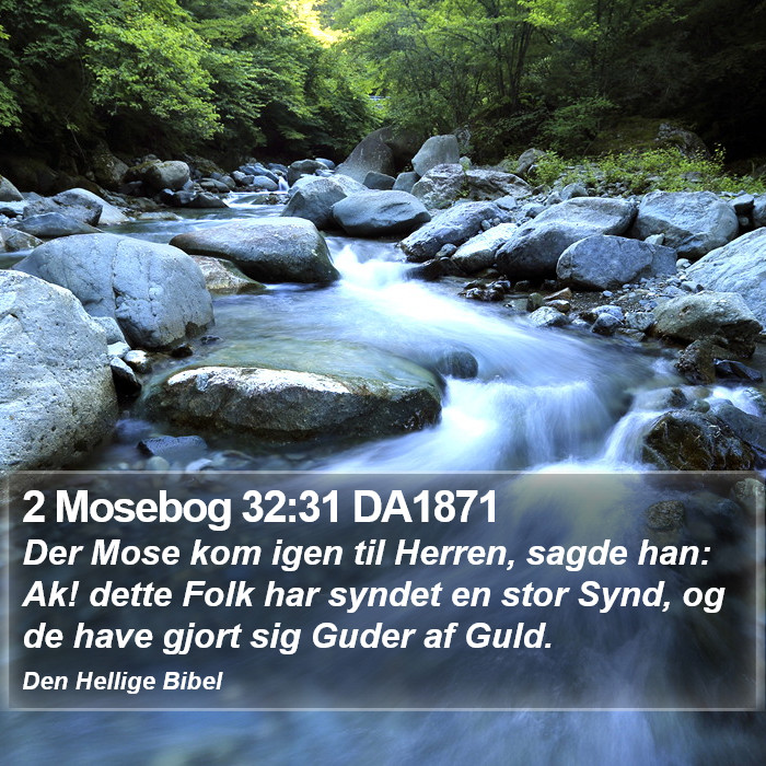 2 Mosebog 32:31 DA1871 Bible Study