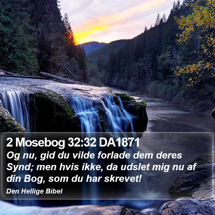 2 Mosebog 32:32 DA1871 Bible Study