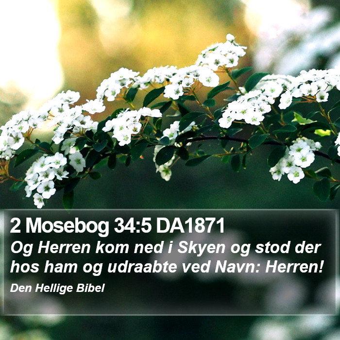 2 Mosebog 34:5 DA1871 Bible Study