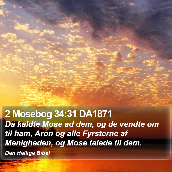 2 Mosebog 34:31 DA1871 Bible Study