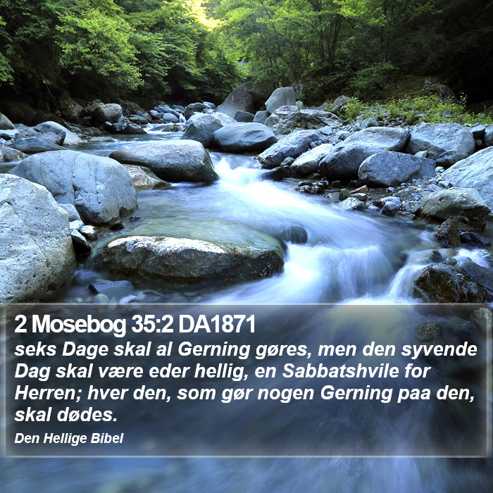 2 Mosebog 35:2 DA1871 Bible Study