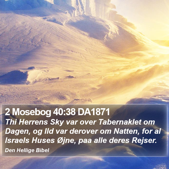 2 Mosebog 40:38 DA1871 Bible Study