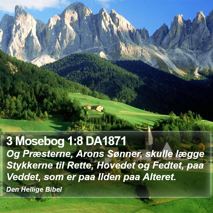 3 Mosebog 1:8 DA1871 Bible Study