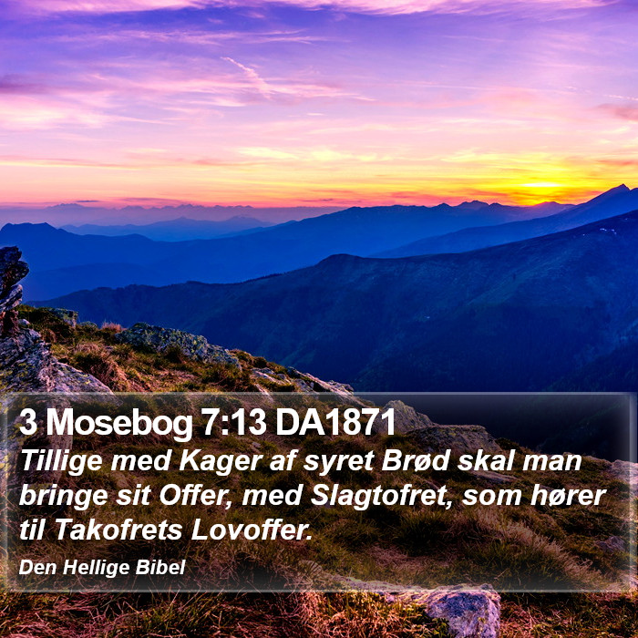 3 Mosebog 7:13 DA1871 Bible Study