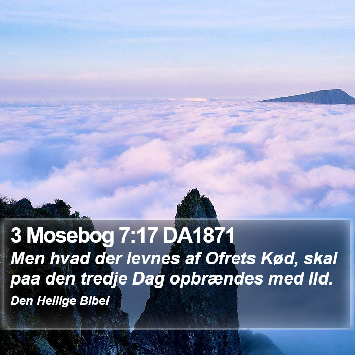 3 Mosebog 7:17 DA1871 Bible Study