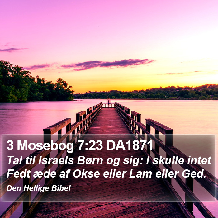 3 Mosebog 7:23 DA1871 Bible Study