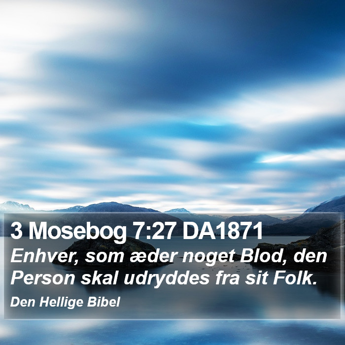 3 Mosebog 7:27 DA1871 Bible Study