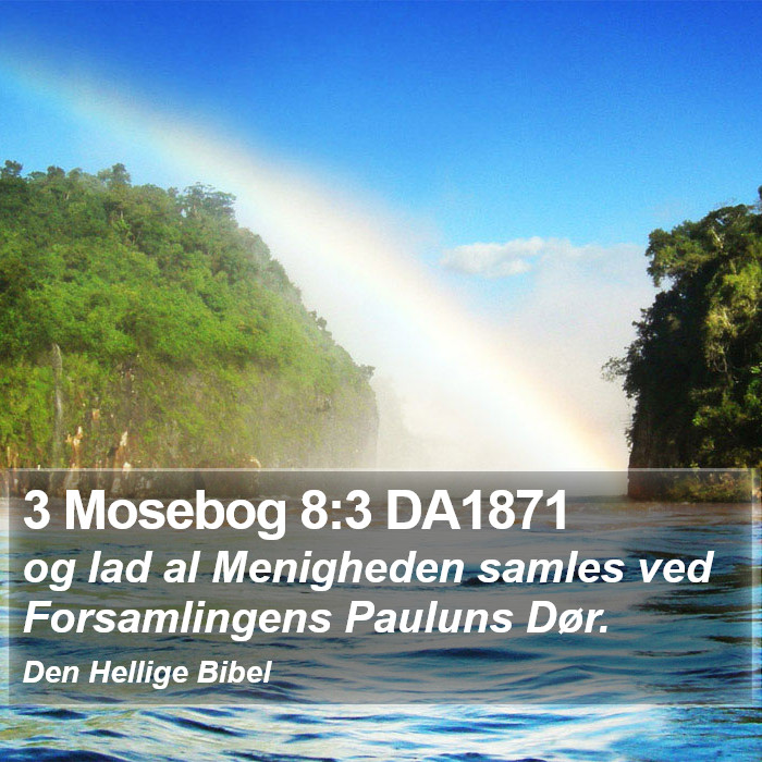 3 Mosebog 8:3 DA1871 Bible Study