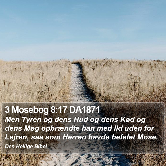 3 Mosebog 8:17 DA1871 Bible Study