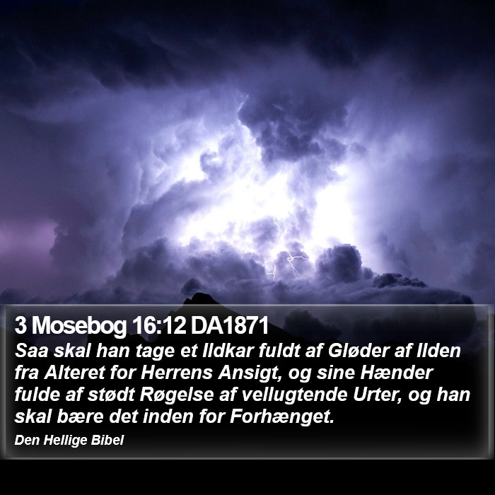 3 Mosebog 16:12 DA1871 Bible Study