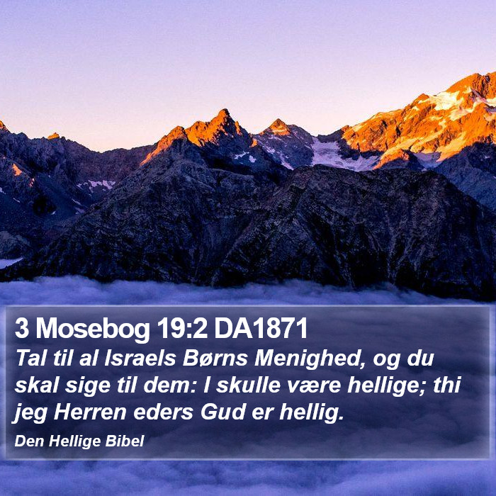 3 Mosebog 19:2 DA1871 Bible Study