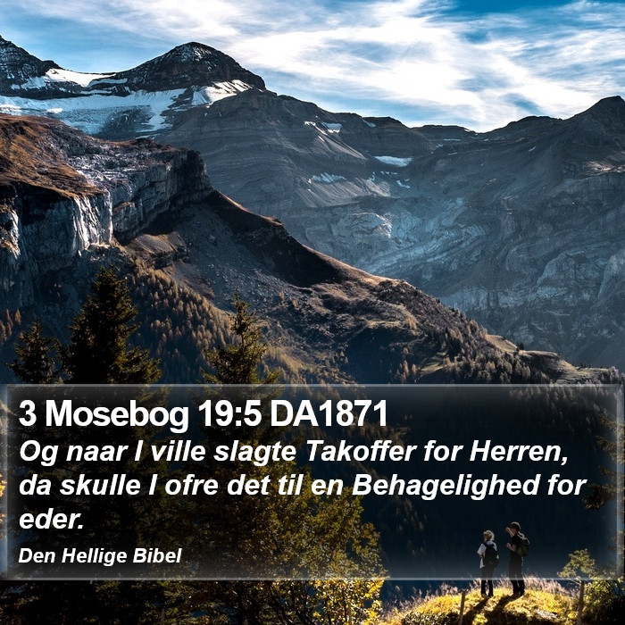 3 Mosebog 19:5 DA1871 Bible Study