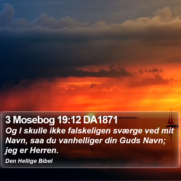 3 Mosebog 19:12 DA1871 Bible Study