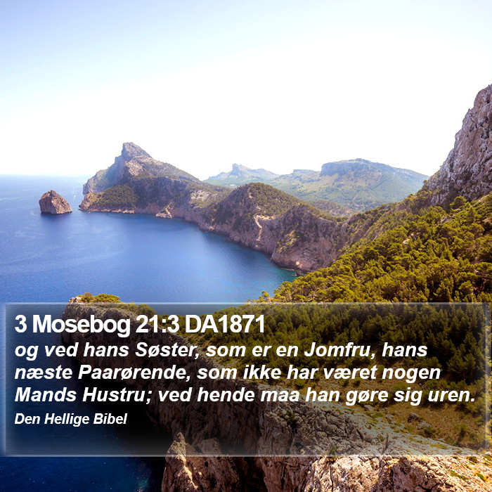 3 Mosebog 21:3 DA1871 Bible Study