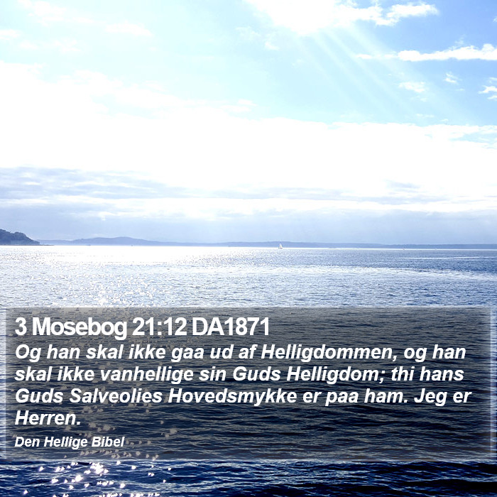 3 Mosebog 21:12 DA1871 Bible Study