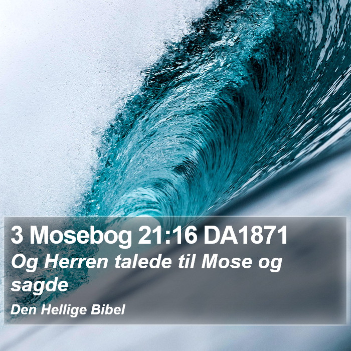 3 Mosebog 21:16 DA1871 Bible Study