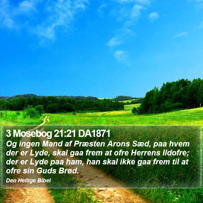 3 Mosebog 21:21 DA1871 Bible Study