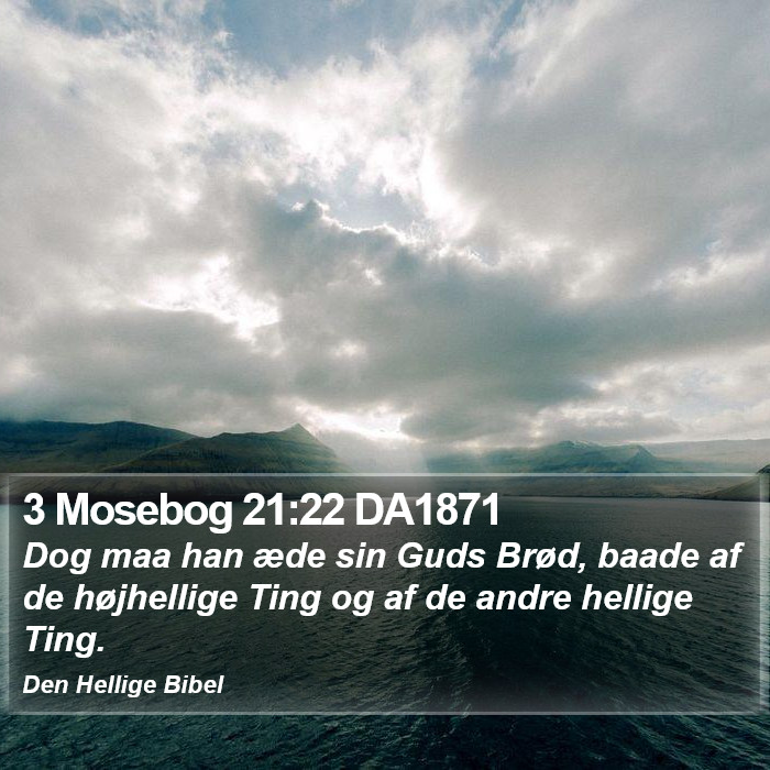 3 Mosebog 21:22 DA1871 Bible Study