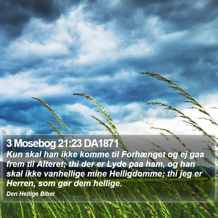 3 Mosebog 21:23 DA1871 Bible Study