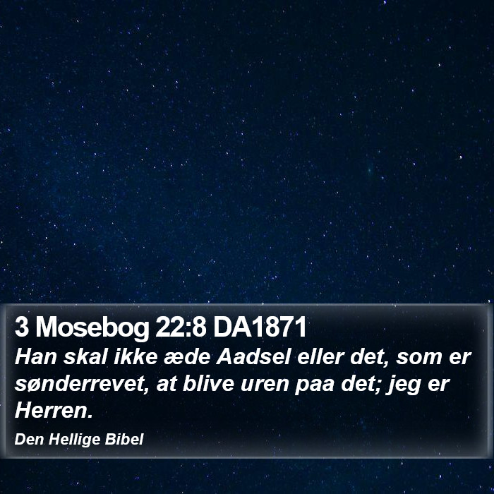 3 Mosebog 22:8 DA1871 Bible Study