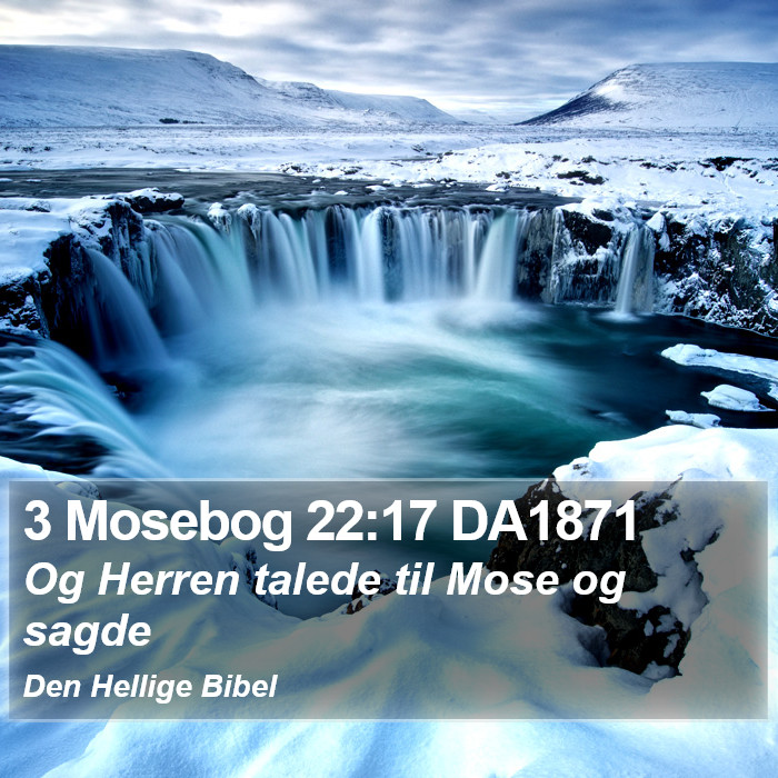 3 Mosebog 22:17 DA1871 Bible Study