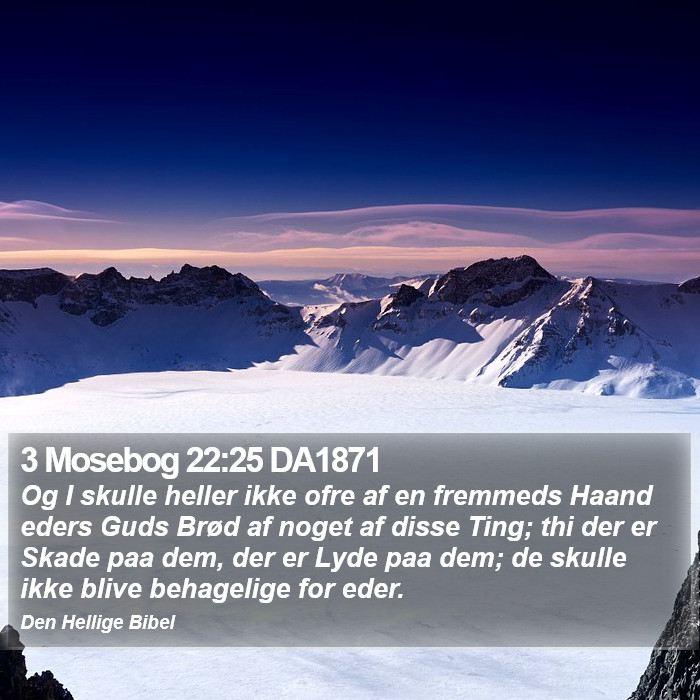 3 Mosebog 22:25 DA1871 Bible Study