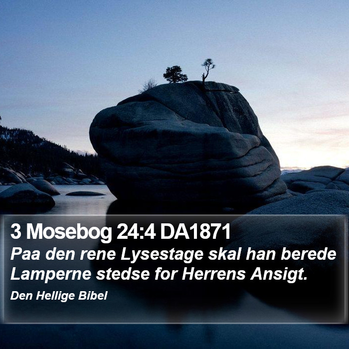 3 Mosebog 24:4 DA1871 Bible Study