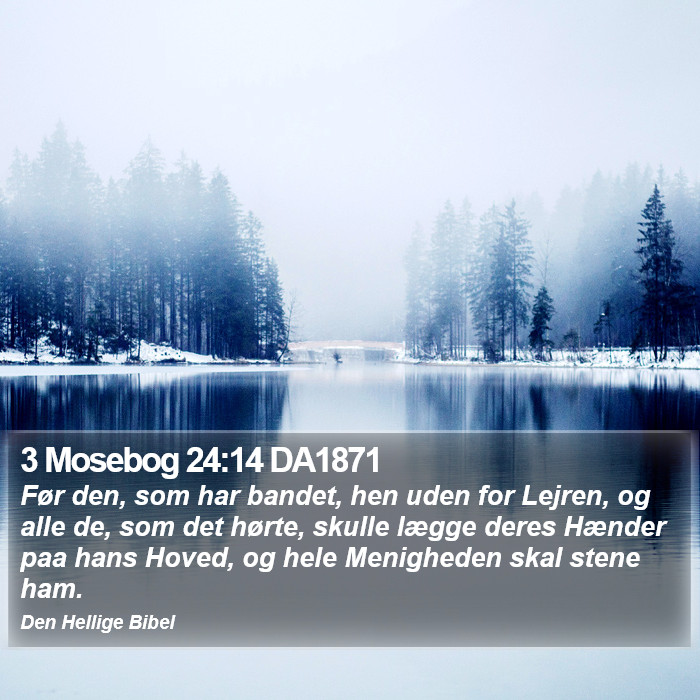 3 Mosebog 24:14 DA1871 Bible Study