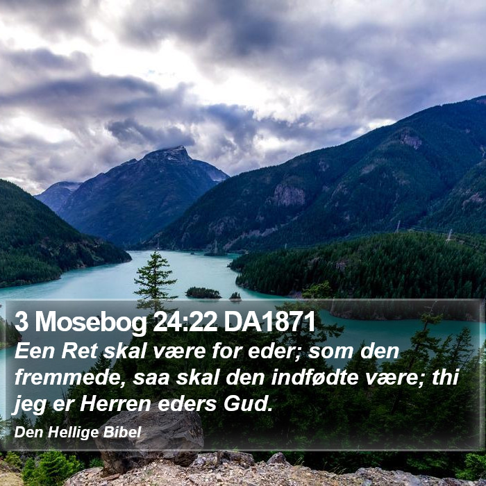 3 Mosebog 24:22 DA1871 Bible Study